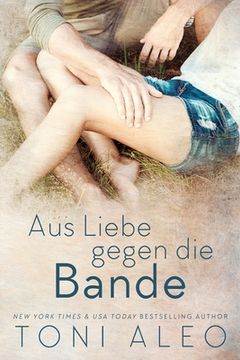 portada Aus Liebe gegen die Bande (in German)