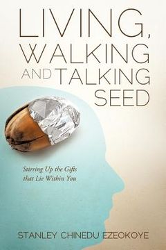 portada living, walking and talking seed (en Inglés)