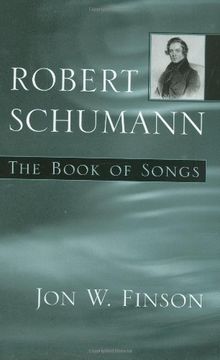 portada Robert Schumann - the Book of Songs (in English)