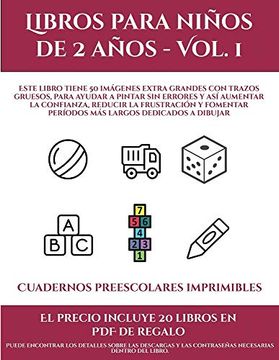 portada Cuadernos Preescolares Imprimibles (Libros Para Niños de 2 Años - Vol. 1): Este Libro Tiene 50 Imágenes Extra Grandes con Trazos Gruesos, Para Ayudar.   La Frustración y Fomentar Períodos más Largos