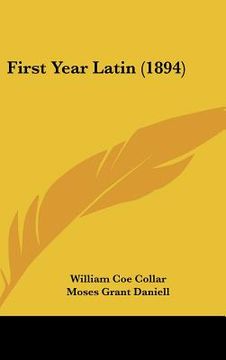 portada first year latin (1894) (en Inglés)