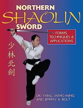 portada Northern Shaolin Sword: Form, Techniques, & Applications (en Inglés)