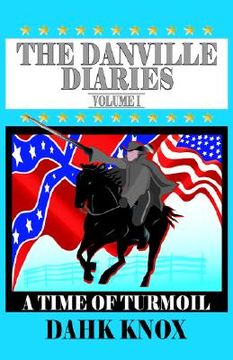 portada the danville diaries, volume 1 (in English)