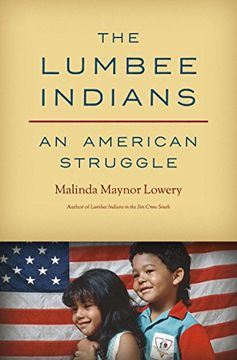 portada The Lumbee Indians: An American Struggle (en Inglés)