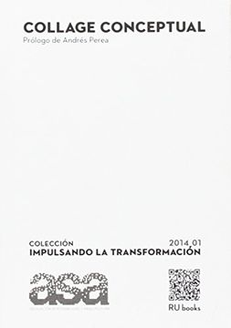 portada Collage Conceptual: Colección heterogénea de textos sobre Arquitectura y sostenibilidad. ASA 2014 (Impulsando la transformación)