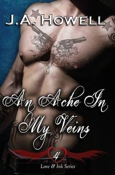 portada Love & Ink: An Ache In My Veins (en Inglés)