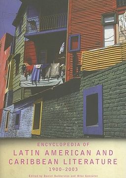 portada encyclopedia of latin american and caribbean literature, 1900-2003 (en Inglés)