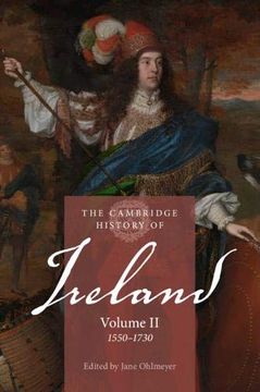 portada The Cambridge History of Ireland: Volume 2, 1550–1730 (en Inglés)