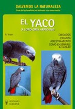 portada El yaco o loro gris africano (Salvemos la Naturaleza)