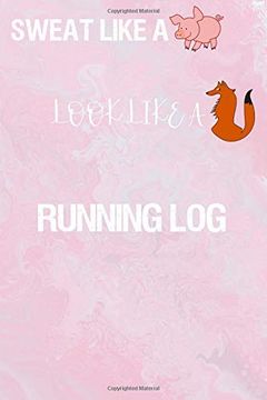 portada Running Log: Running log for Tracking and Monitoring Your Workouts and Progress Towards Your Fitness Goals. (en Inglés)
