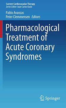 portada Pharmacological Treatment of Acute Coronary Syndromes (en Inglés)