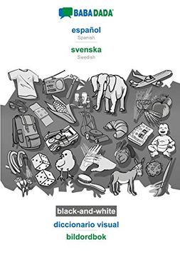 portada Babadada Black-And-White, Español - Svenska, Diccionario Visual - Bildordbok: Spanish - Swedish, Visual Dictionary