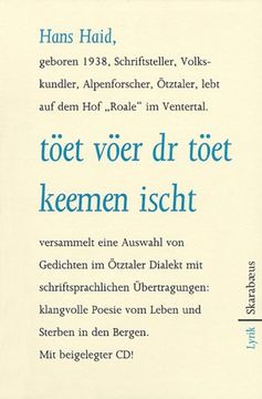 portada töet vöer dr töet keemen ischt: Gedichte im Ötztaler Dialekt mit schriftsprachlichen Übertragungen