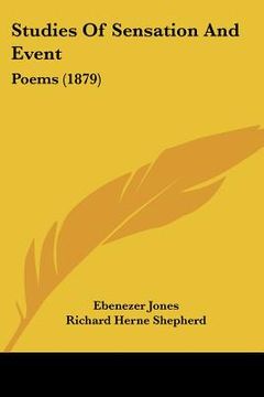 portada studies of sensation and event: poems (1879) (en Inglés)