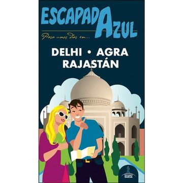 portada Delhi, Agra y Rajastán Escapada Azul