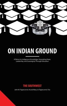 portada On Indian Ground: The Southwest (en Inglés)