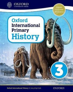 portada Oxford International Primary History: Student Book 3 (en Inglés)