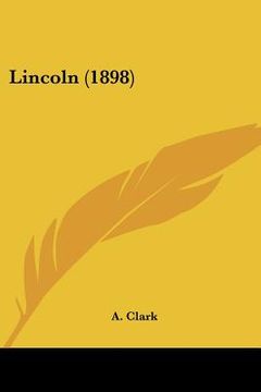 portada lincoln (1898) (en Inglés)