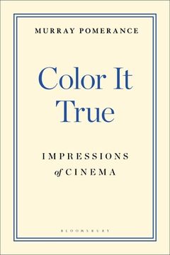 portada Color It True: Impressions of Cinema (en Inglés)
