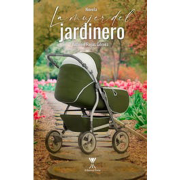 portada La Mujer del Jardinero (in Spanish)