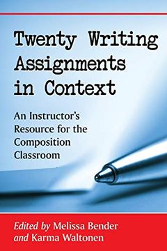 portada Twenty Writing Assignments in Context: An Instructor's Resource for the Composition Classroom (en Inglés)