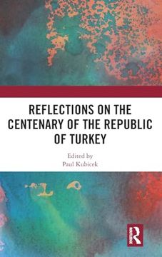 portada Reflections on the Centenary of the Republic of Turkey (en Inglés)