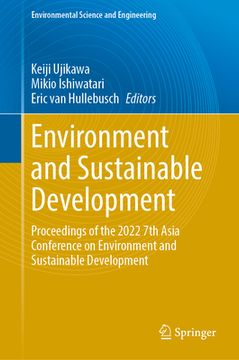 portada Environment and Sustainable Development: Proceedings of the 2022 7th Asia Conference on Environment and Sustainable Development (en Inglés)
