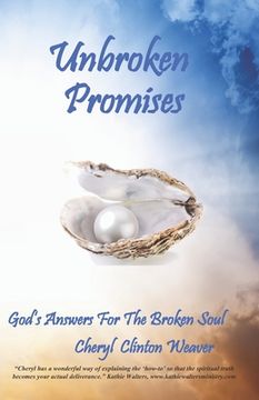 portada Unbroken Promises: Answers for the Broken Soul (in English)