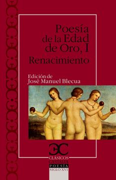 portada Poesía de la Edad de oro i. Renacimiento. (Clasicos Castalia. C (in Spanish)
