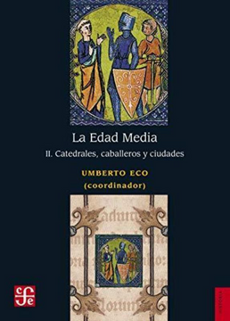 portada Edad Media ii Catedrales Caballeros y Ciudades
