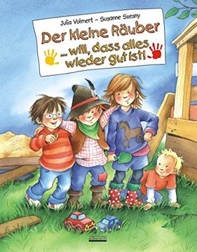 portada Der kleine Räuber ... will, dass alles wieder gut ist! (in German)