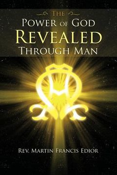 portada the power of god revealed through man