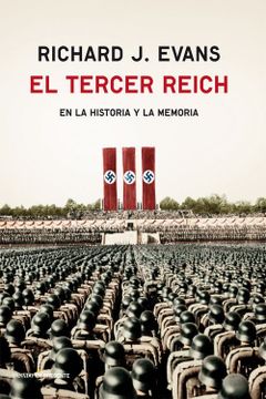 portada El Tercer Reich en la Historia y la Memoria (in Spanish)