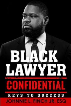 portada Black Lawyer Confidential: Keys to Success (en Inglés)