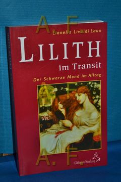 portada Lilith im Transit: Der Schwarze Mond im Alltag (en Alemán)