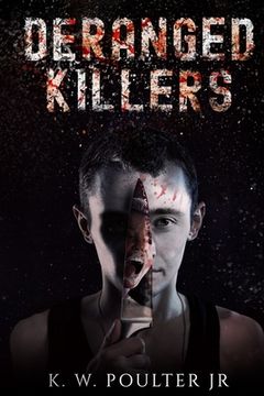 portada Deranged Killers (en Inglés)
