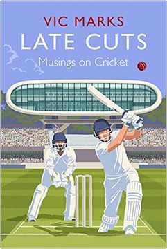 portada Late Cuts: Musings on Cricket (en Inglés)
