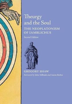portada Theurgy And The Soul: The Neoplatonism Of Iamblichus (in English)