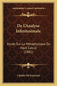portada De L'Analyse Infinitesimale: Etude Sur La Metaphysique Du Haut Calcul (1881) (in French)
