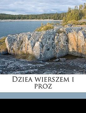portada Dziea Wierszem I Proz Volume 6 (en Polaco)