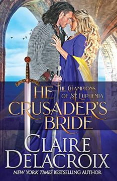 portada The Crusader's Bride: A Medieval Romance (The Champions of st. Euphemia) (en Inglés)