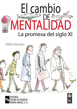 portada El Cambio de Mentalidad: La Promesa del Siglo xxi (in Spanish)