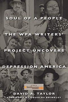 portada Soul of a People: The wpa Writers' Project Uncovers Depression America (in English)