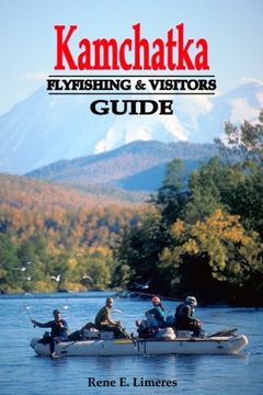 portada Kamchatka Fly Fishing and Visitors Guide