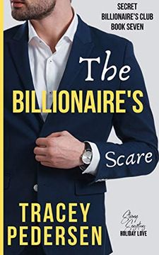 portada The Billionaire's Scare: Steamy Sensations Romance (Secret Billionaire's Club) (en Inglés)