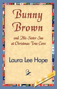 portada bunny brown and his sister sue at christmas tree cove (in English)