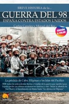 portada Breve Historia de la Guerra del 98 (Nueva ed. Color) (in Spanish)