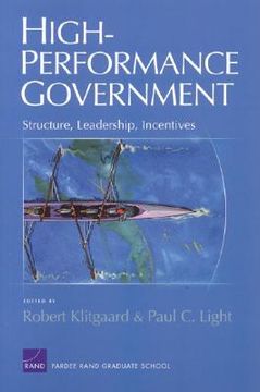 portada high-performance government: structure, leadership, incentives (en Inglés)