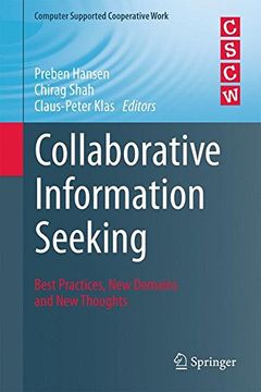 portada Collaborative Information Seeking: Best Practices, New Domains and New Thoughts (Computer Supported Cooperative Work)