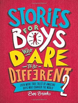 portada Stories for Boys who Dare to be Different 2: Even More True Tales of Amazing Boys who Changed the World (in English)
